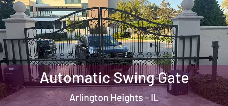  Automatic Swing Gate Arlington Heights - IL